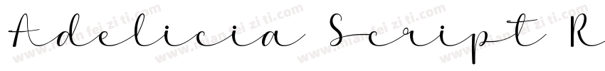 Adelicia Script Regu字体转换